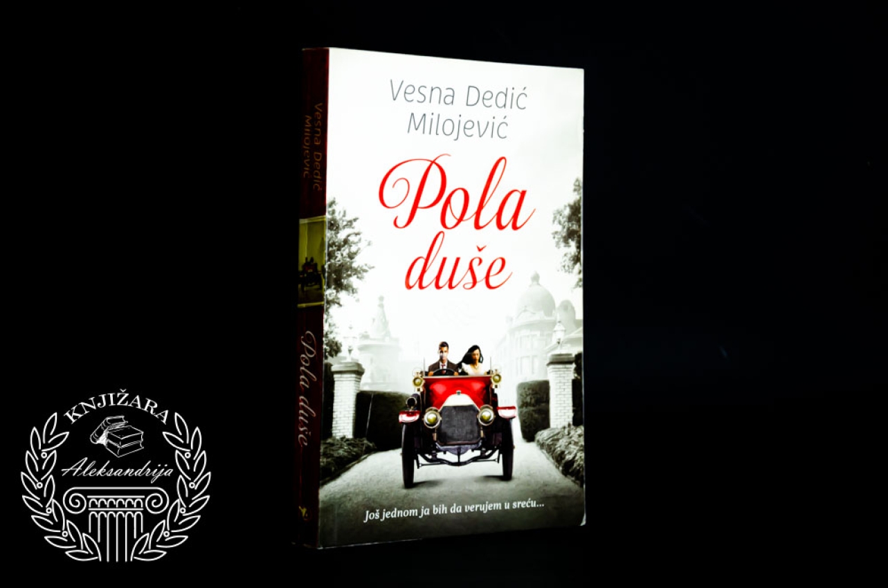 POLA DUŠE - Vesna Dedić Milojević 