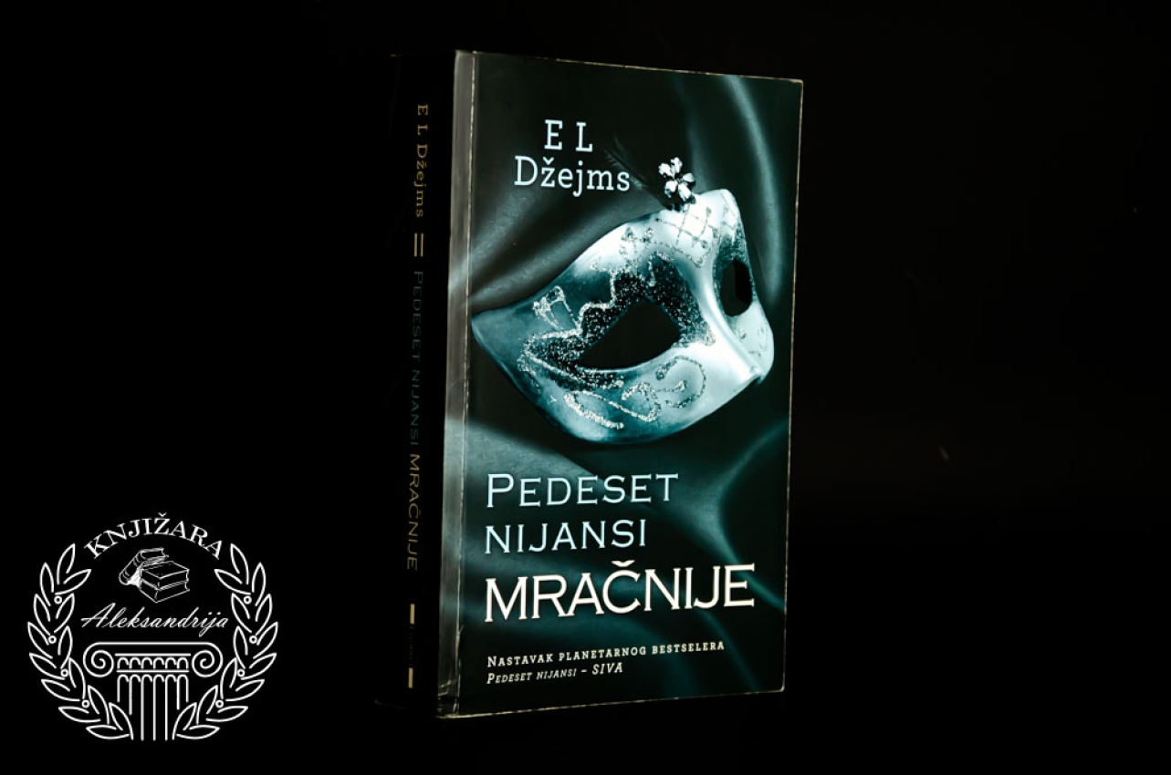 PEDESET NIJANSKI MRAČNIJE - E. L. Džejms 