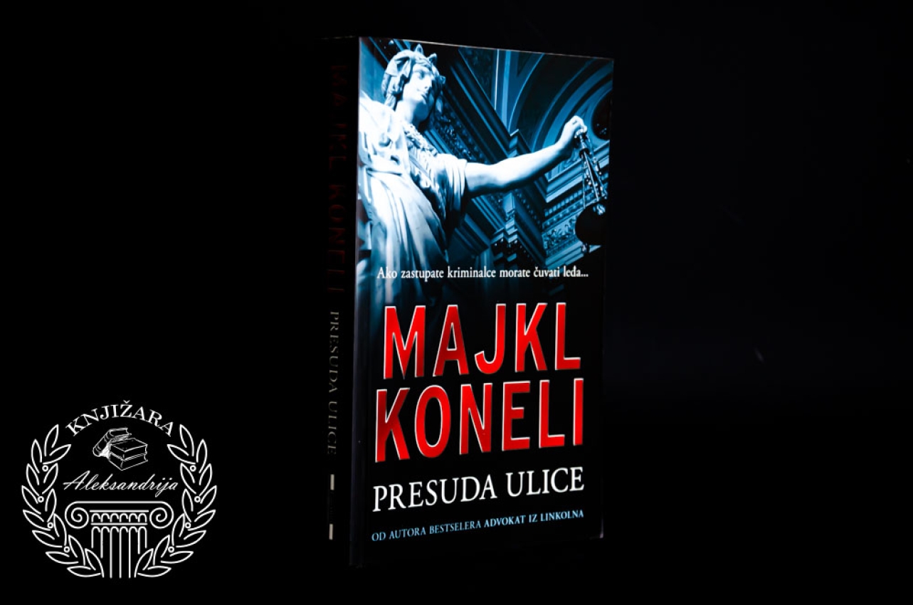 PRESUDA ULICE - Majkl Koneli 