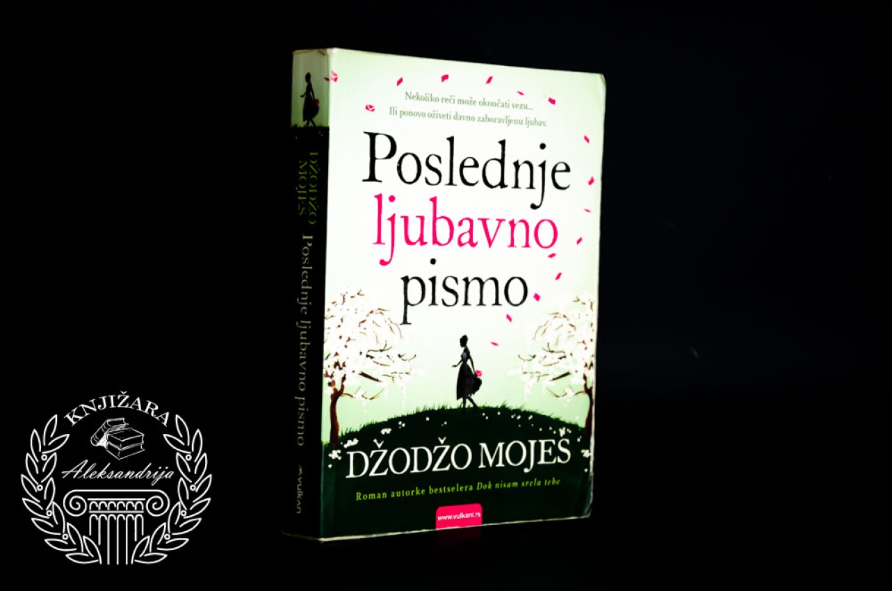 POSLEDNJE LJUBAVNO PISMO - Džodžo Mojes 