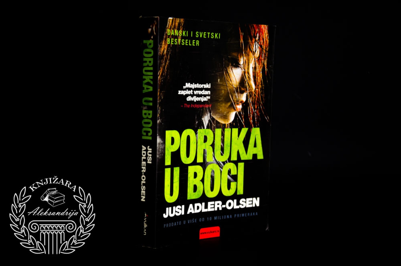 PORUKA U BOCI - Jusi Adler Olsen 