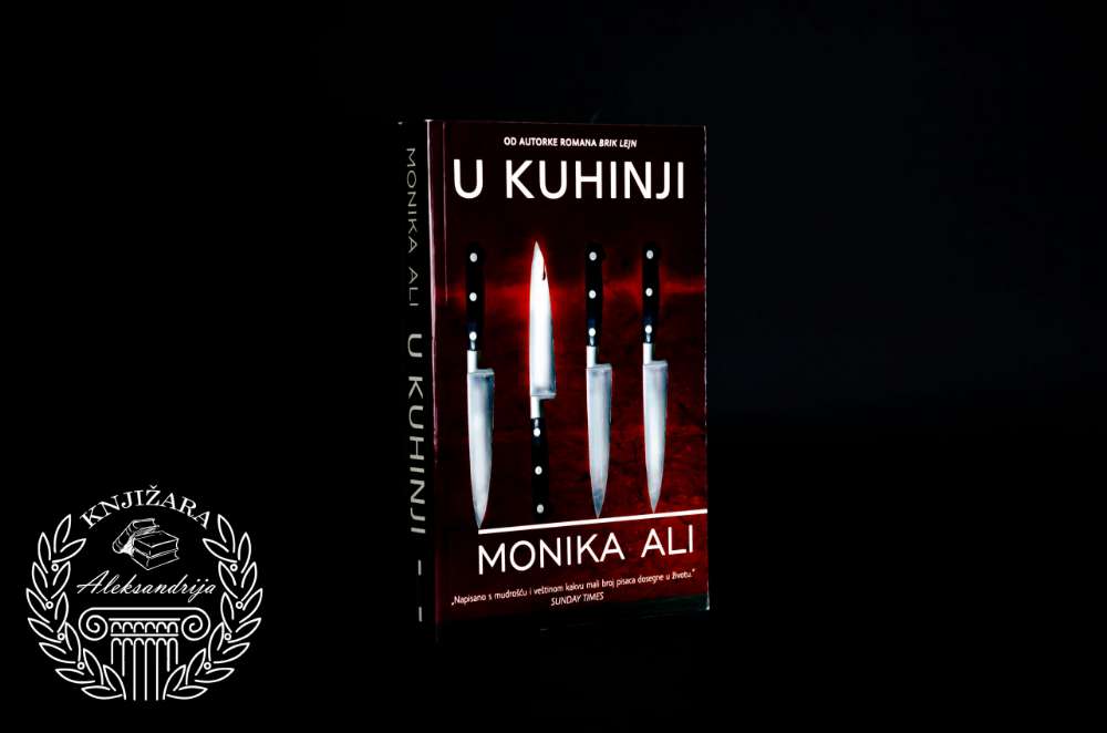 U KUHINJI - Monika Ali 