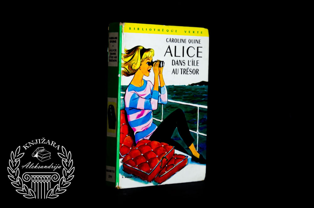 ALICE DENS L ILE ANU TRESOR - Caroline Quine / Alis na ostrvu sa blagom