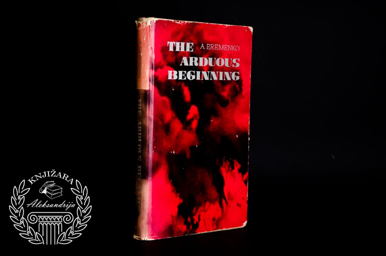 THE ARDUOUS BEGINNINGS - A. Eremenko 
