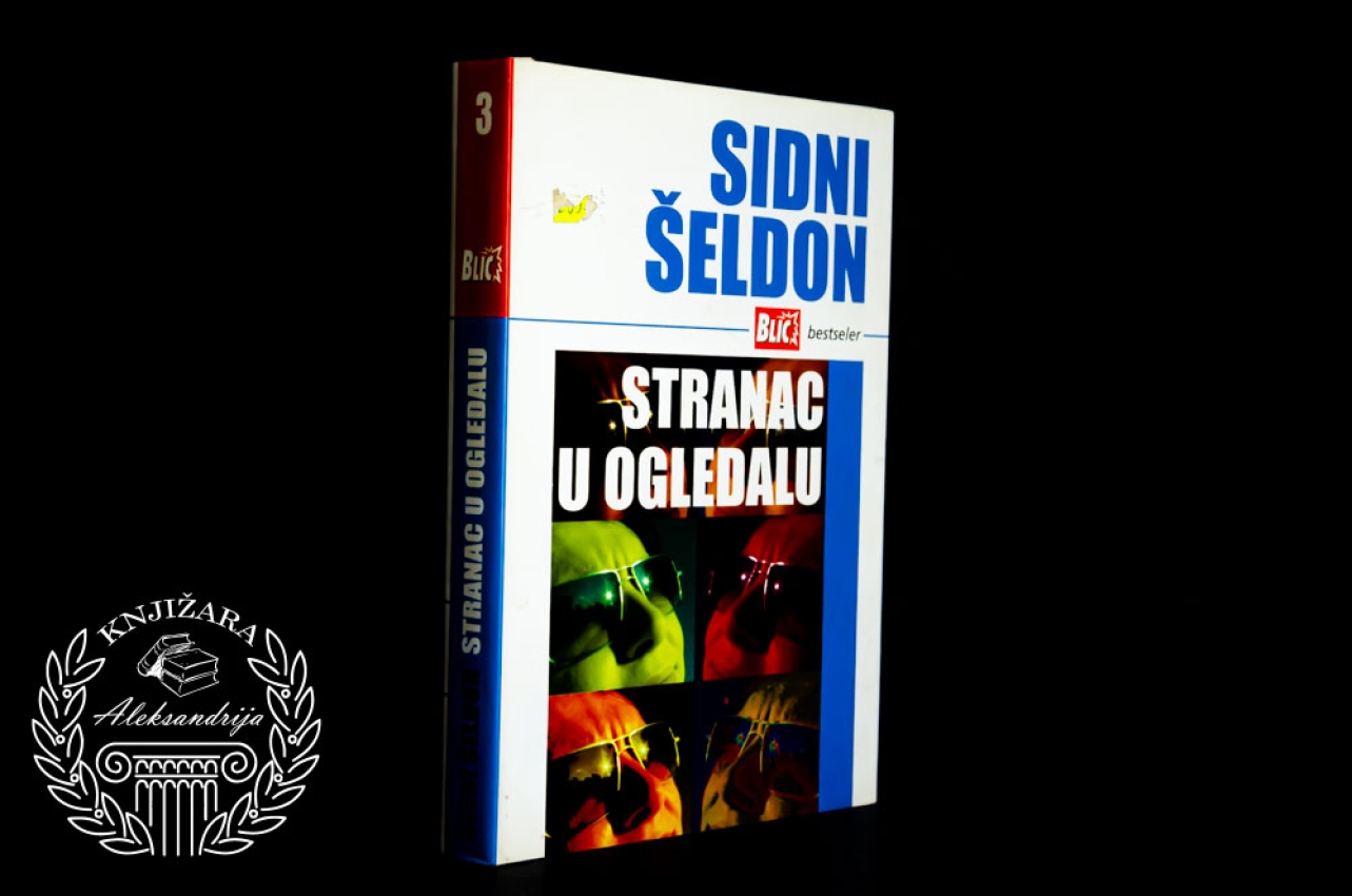 STRANAC U OGLEDALU - Sidni Šeldon 
