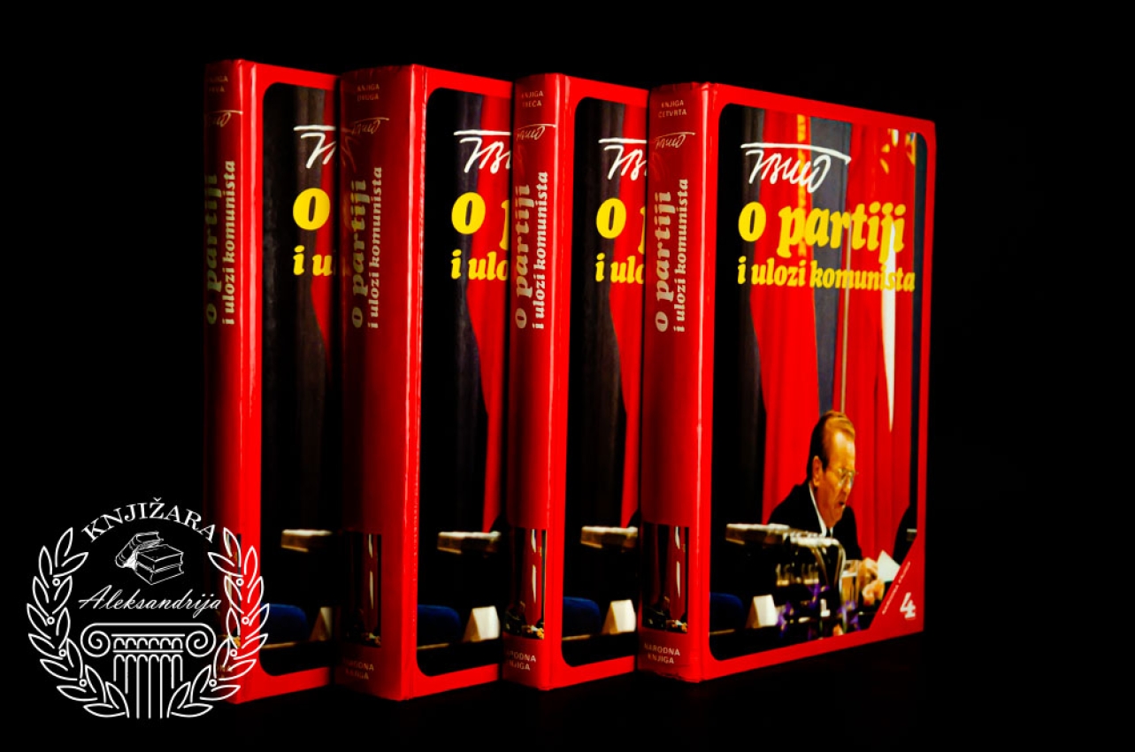TITO O PARTIJI I ULOZI KOMUNISTA KOMPLET  1  - 4