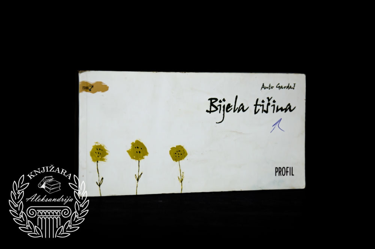 BIJELA TIŠINA - Anto Gardaš 