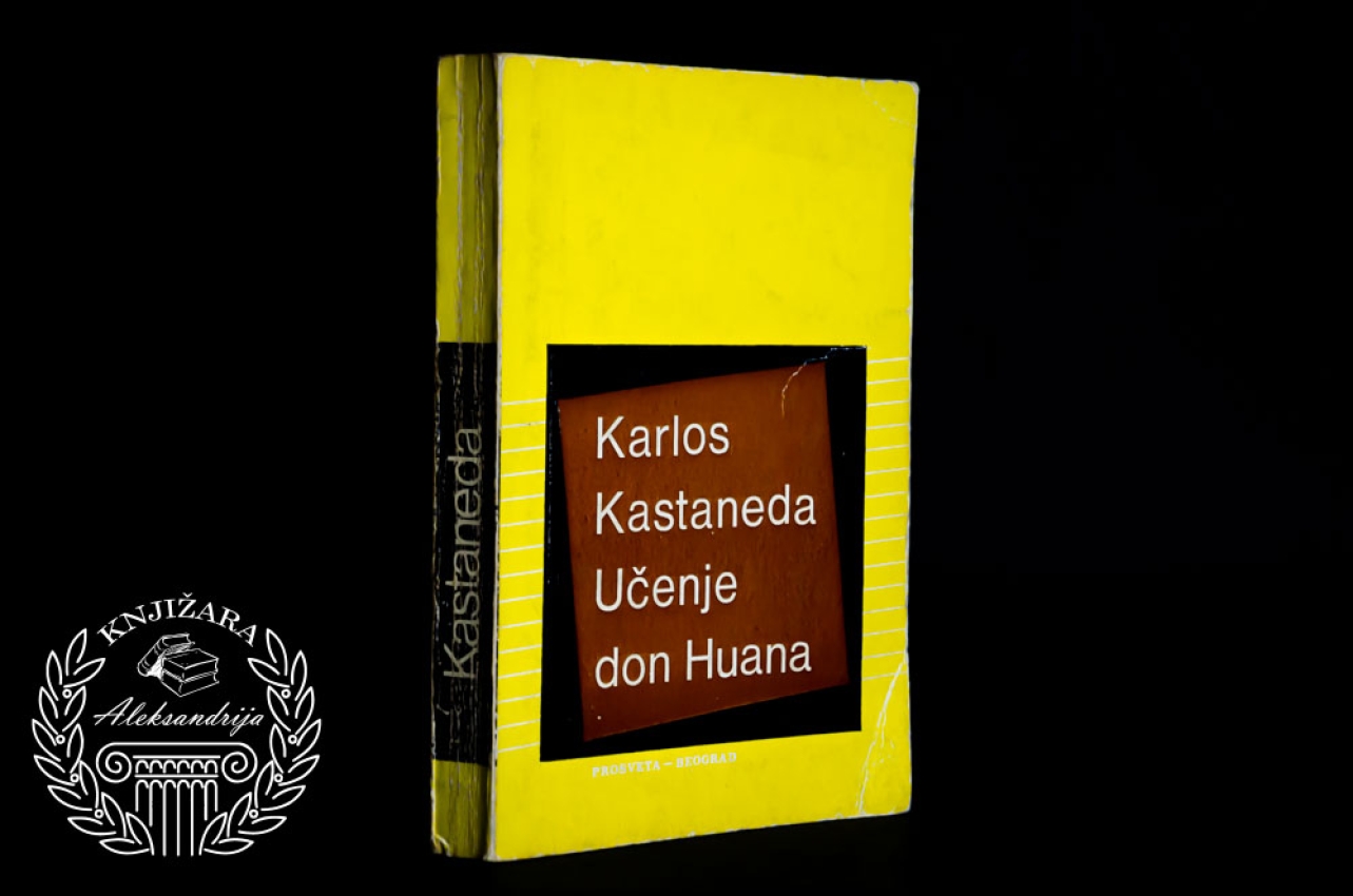 UČENJE DON HUANA - Karlos Kastaneda 