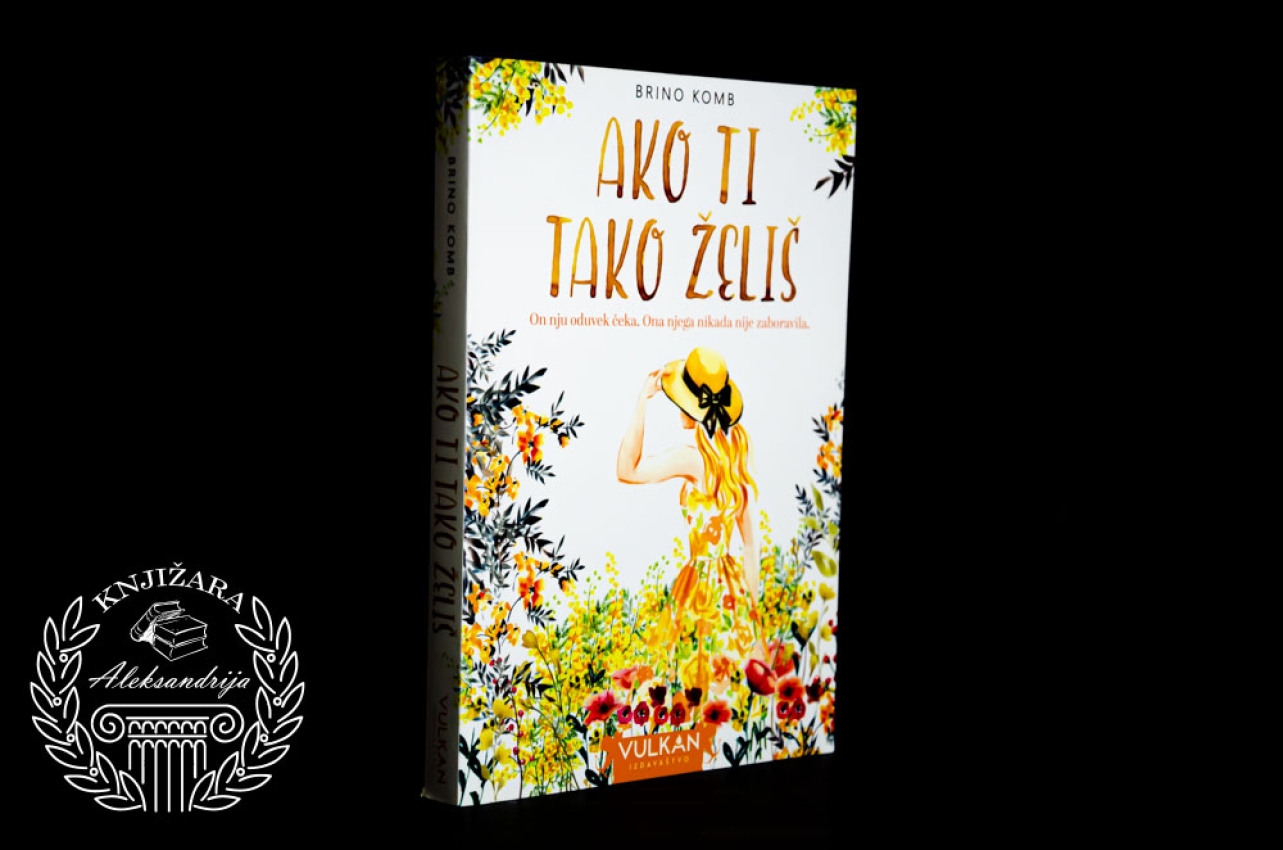 AKO TI TAKO ŽELIŠ - Brino Komb 