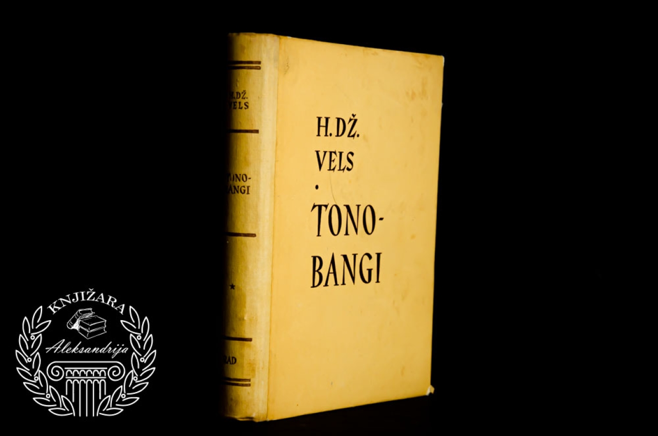 TONO BANGI - Herbert Džordž Vels 
