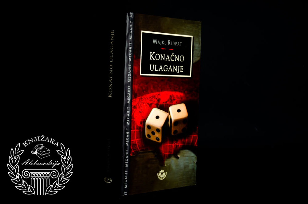 KONAČNO ULAGANJE - Majkl Ridpat 