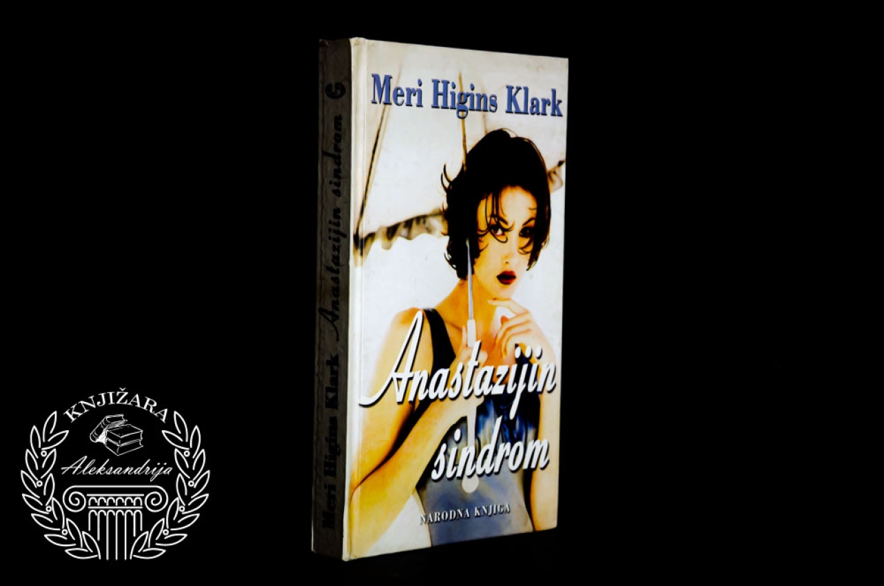ANASTAZIJIN SINDROM - Meri Higins Klark 