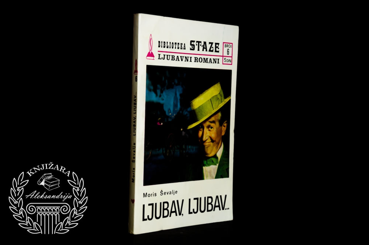 LJUBAV LJUBAV - Moris Ševalje 