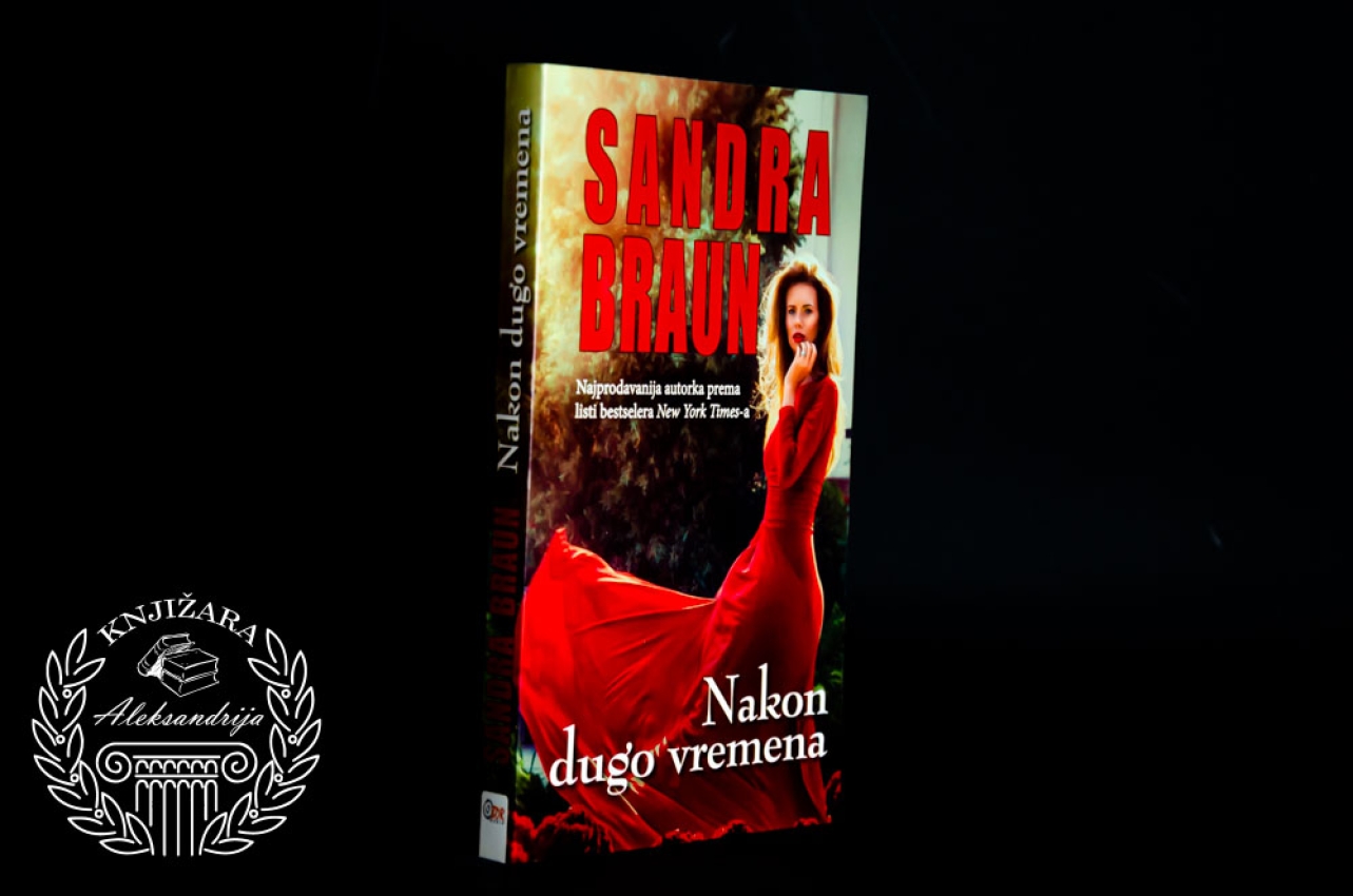 NAKON DUGO VREMENA - Sandra Braun 