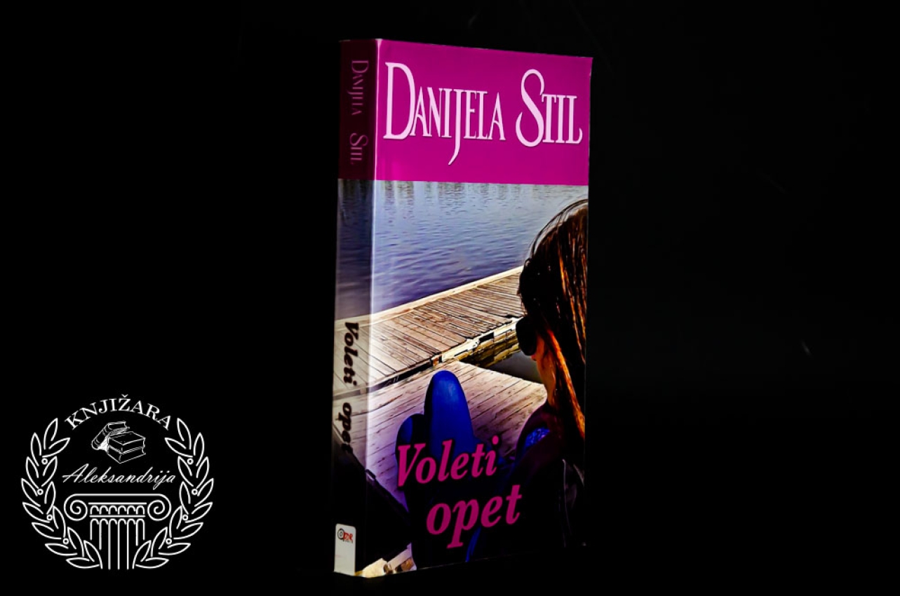 VOLETI OPET - Danijela Stil 