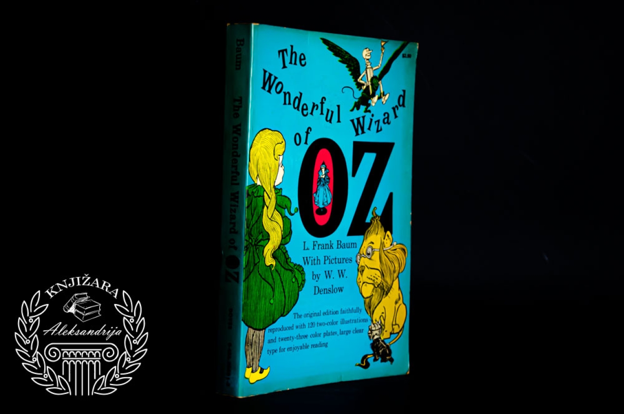 THE WONDERFUL WIZARD OF OZ - L. Frank Baum / Čudesni čarobnjak iz Oza