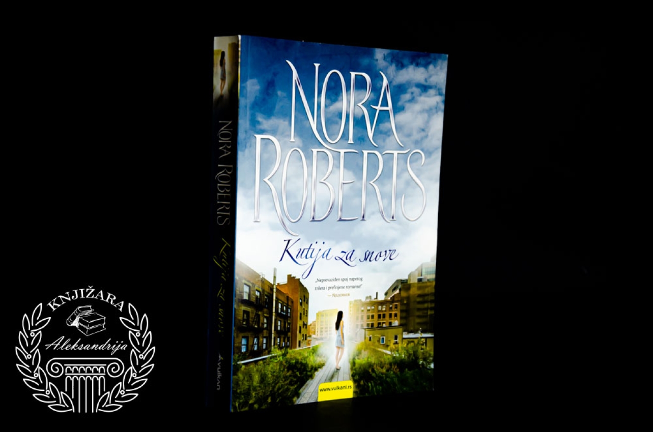 KUTIJA ZA SNOVE - Nora Roberts 