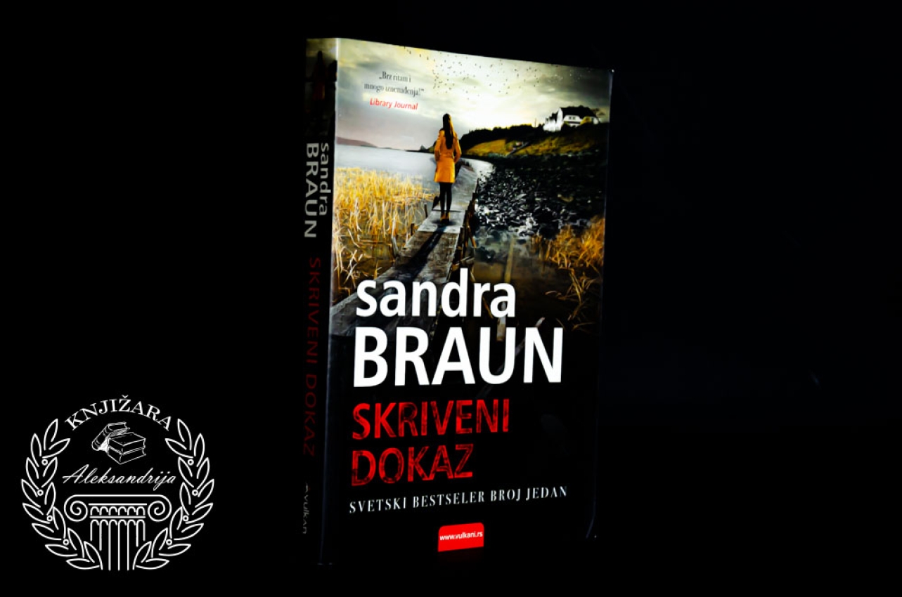 SKRIVENI DOKAZ - Sandra Braun 