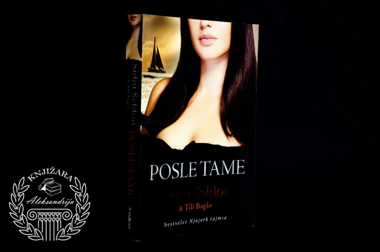 POSLE TAME - Sidni Šeldon 