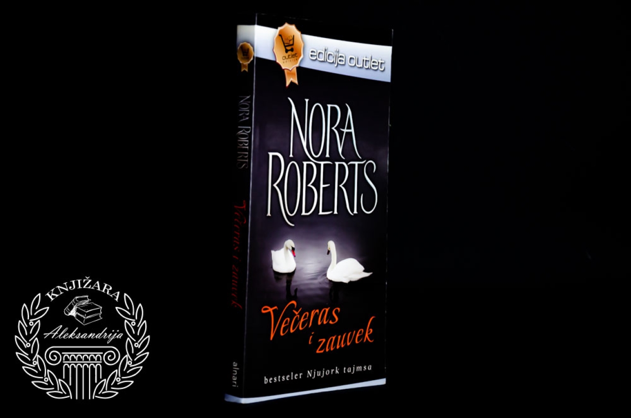 VEČERAS I ZAUVEK - Nora Roberts 