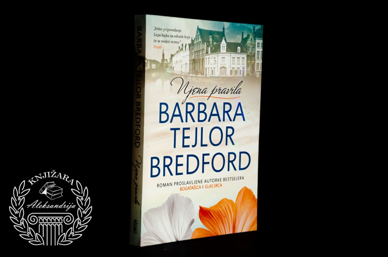 NJENA PRAVILA - Barbara Tejlor Bredford