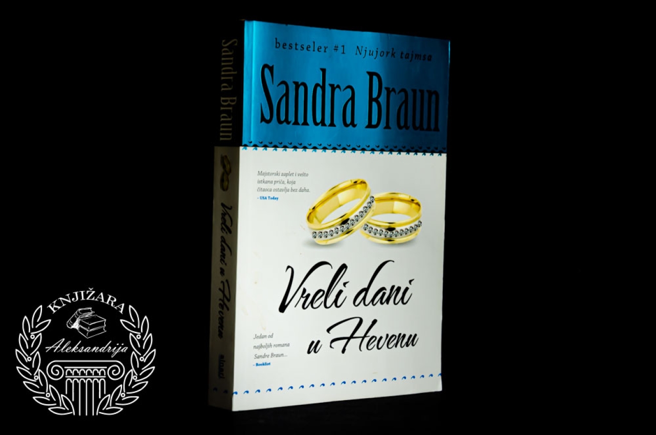 VRELI DANI U HEVENU - Sandra Braun 