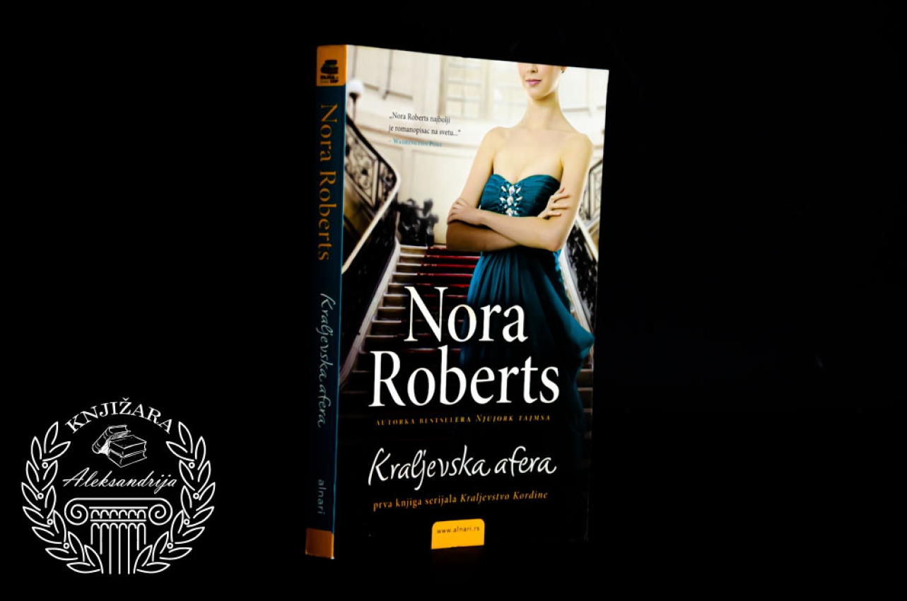KRALJEVSKA AFERA - Nora Roberts 