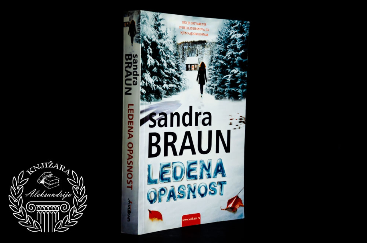 LEDENA OPASNOST - Sandra Braun 