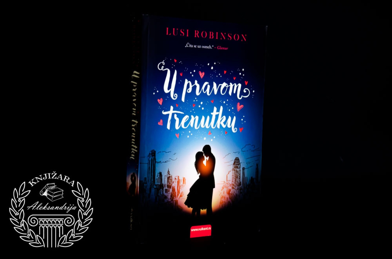 U PRAVOM TRENUTKU - Lusi Robinson 