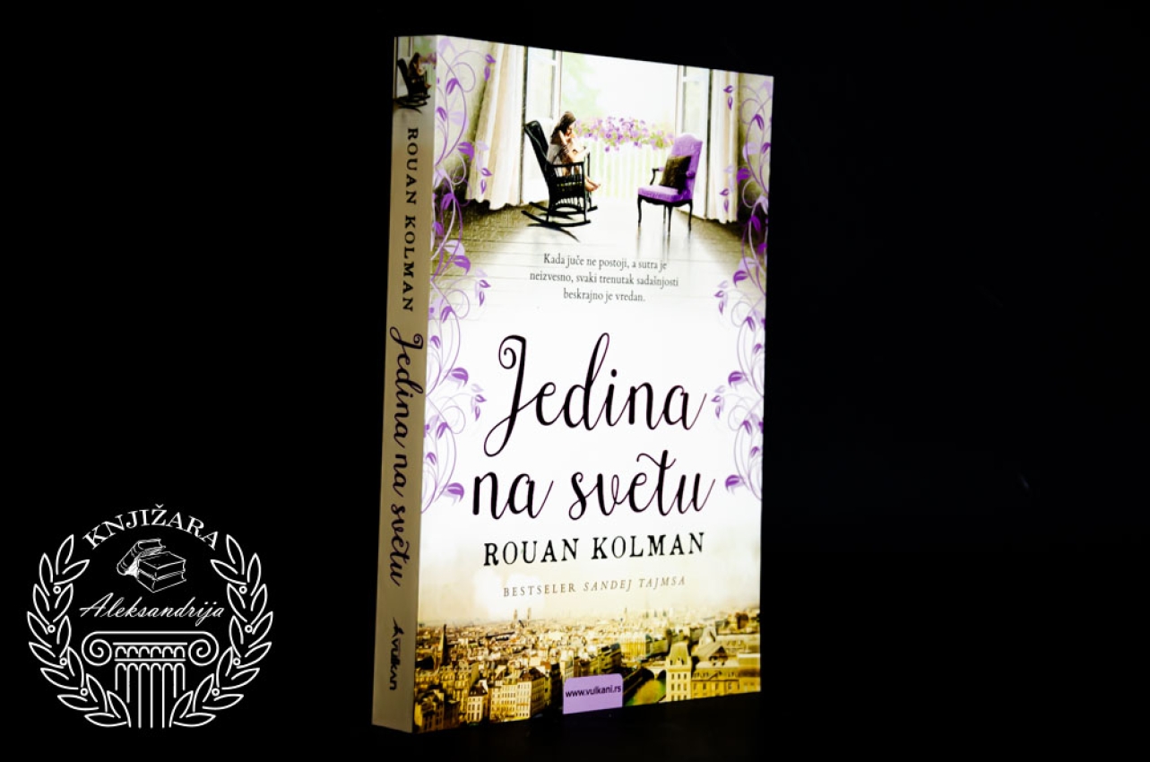 JEDINA NA SVETU - Rouan Kolman 