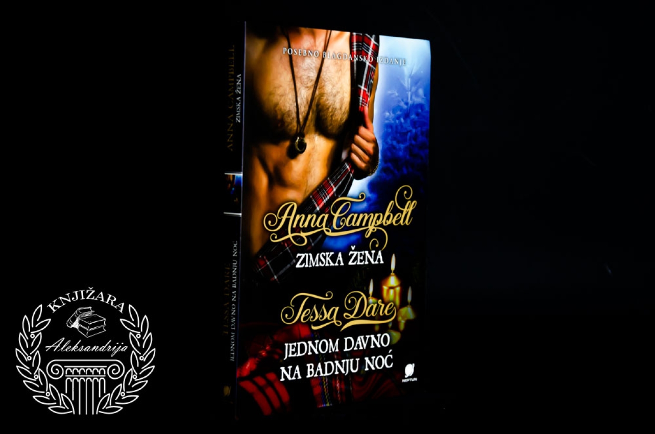 ZIMSKA ŽENA - Anna Cambell  / JEDNOM DAVNO NA BADNJU NOĆ Tessa Dare 