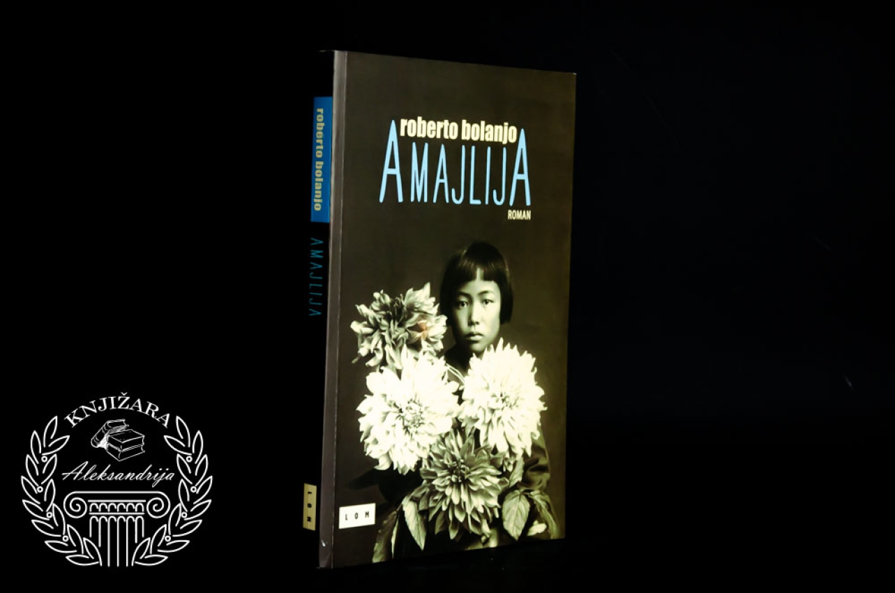 AMAJLIJA - Roberto Bolanjo 