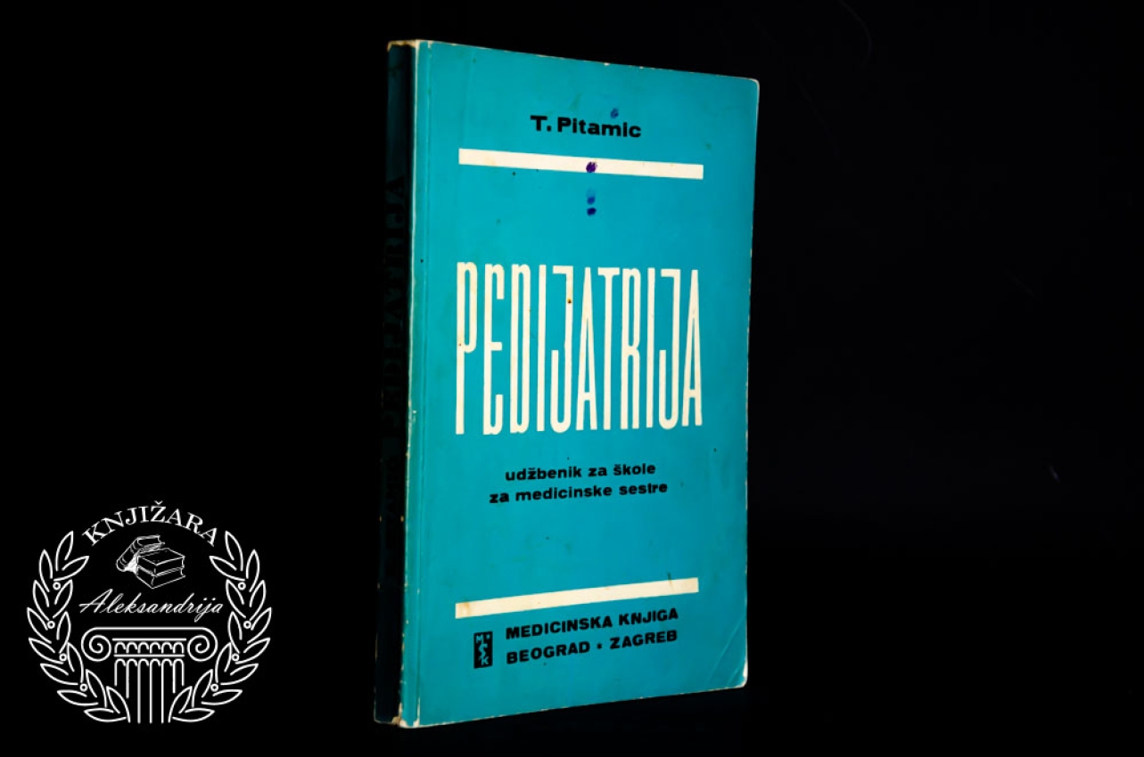 PEDIJATRIJA - T. Pitamic 