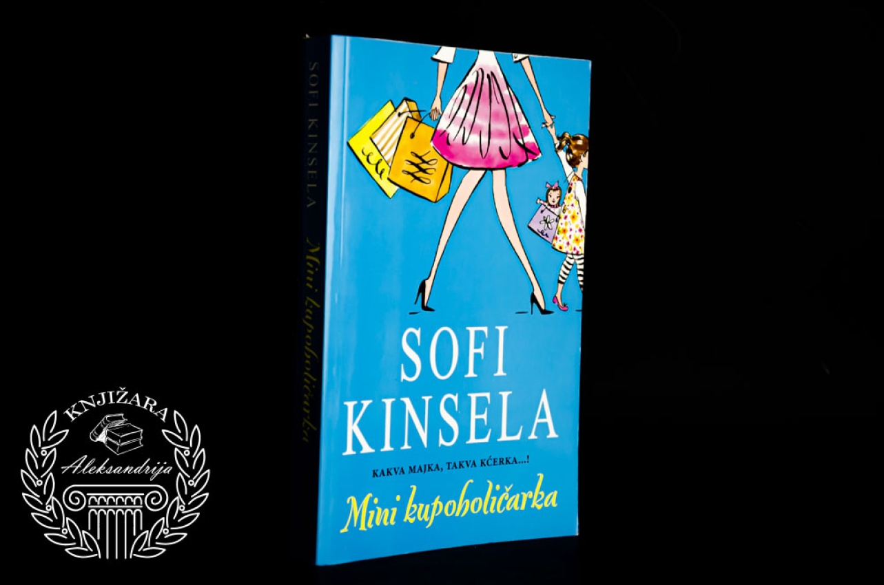 MINI KUPOHOLIČARKA - Sofi Kinsela 