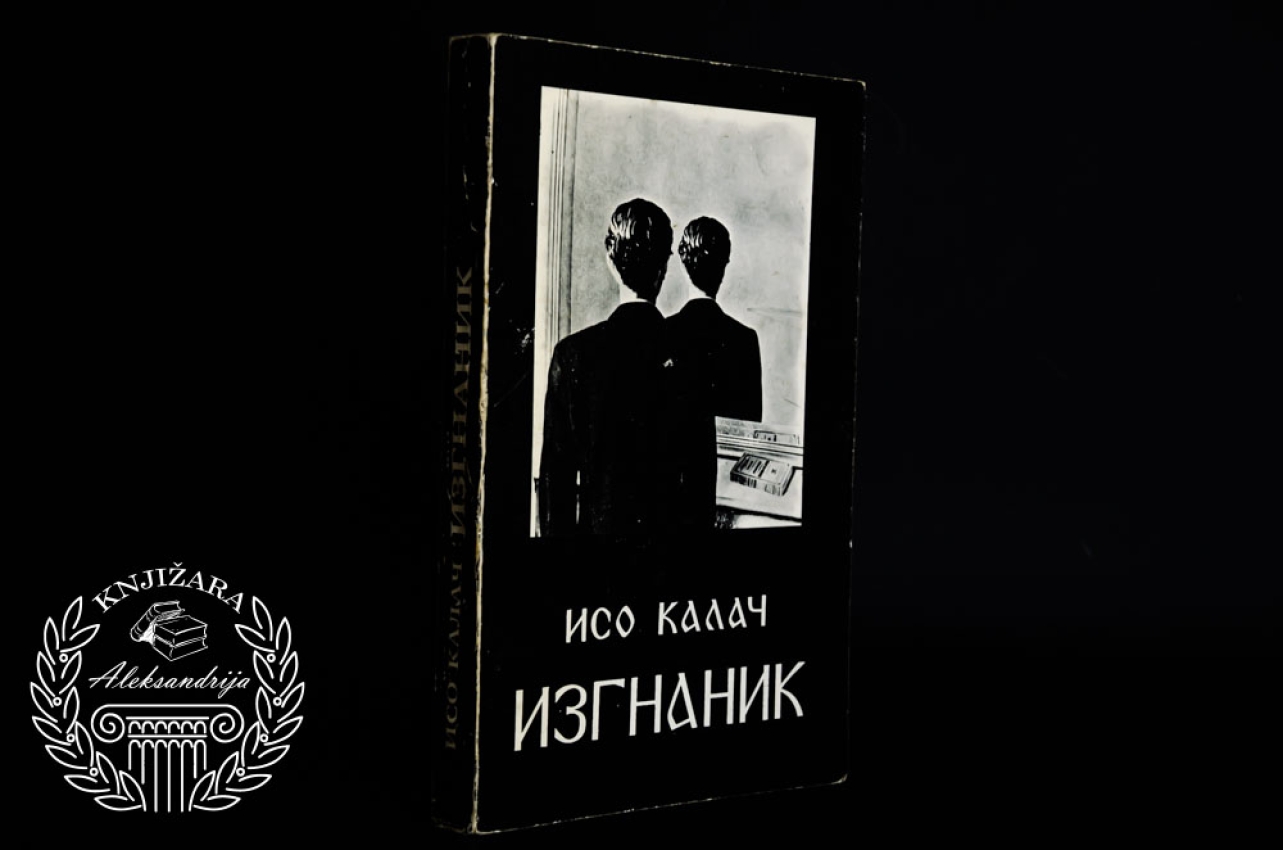 IZGNANIK - Iso Kalač 
