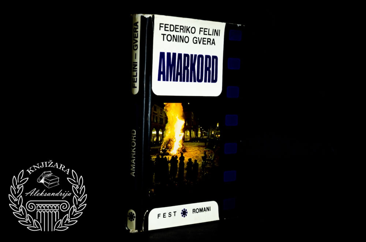 AMARKORD - Federiko Felini / Tonino Gvera 
