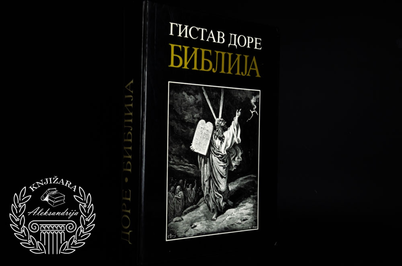 BIBLIJA - Gistav Dore 