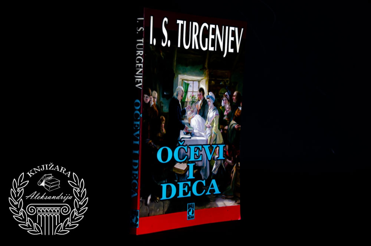 OČEVI IDECA - Ivan Sergejevič Turgenjev 