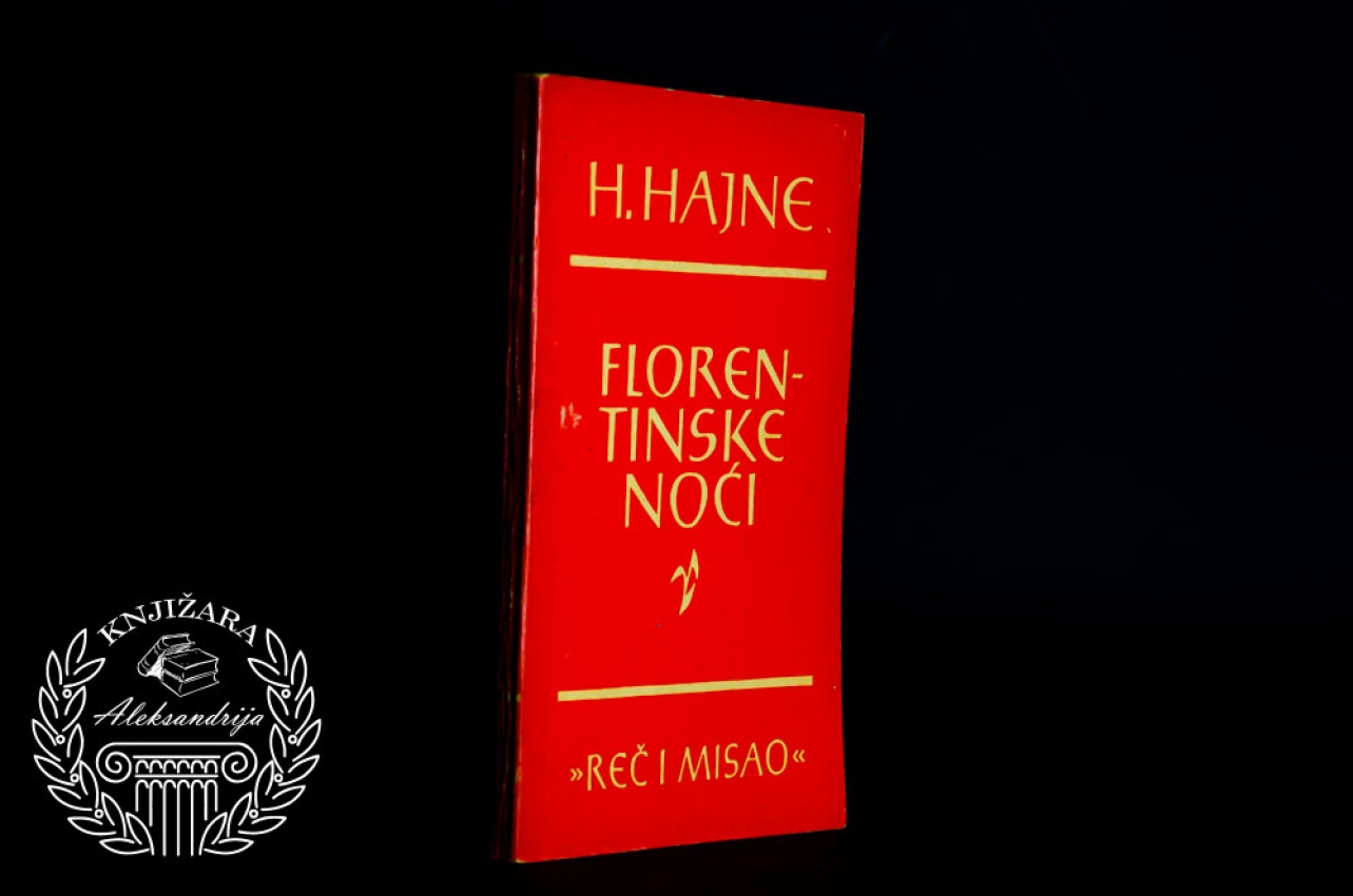FLORENTINSKE NOĆI - Hajnrih Hajne 