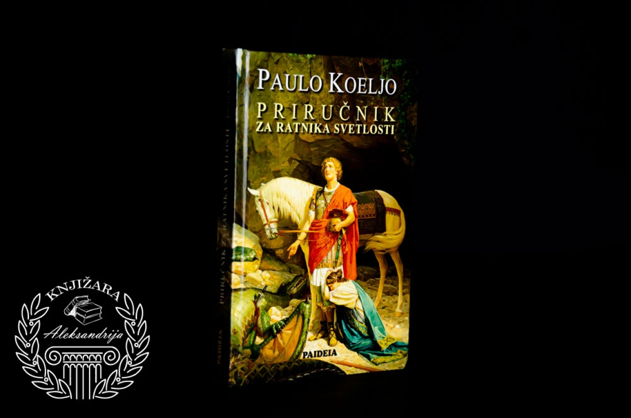 PRIRUČNIK ZA RATNIKA SVETLOSTI - Paulo Koeljo 