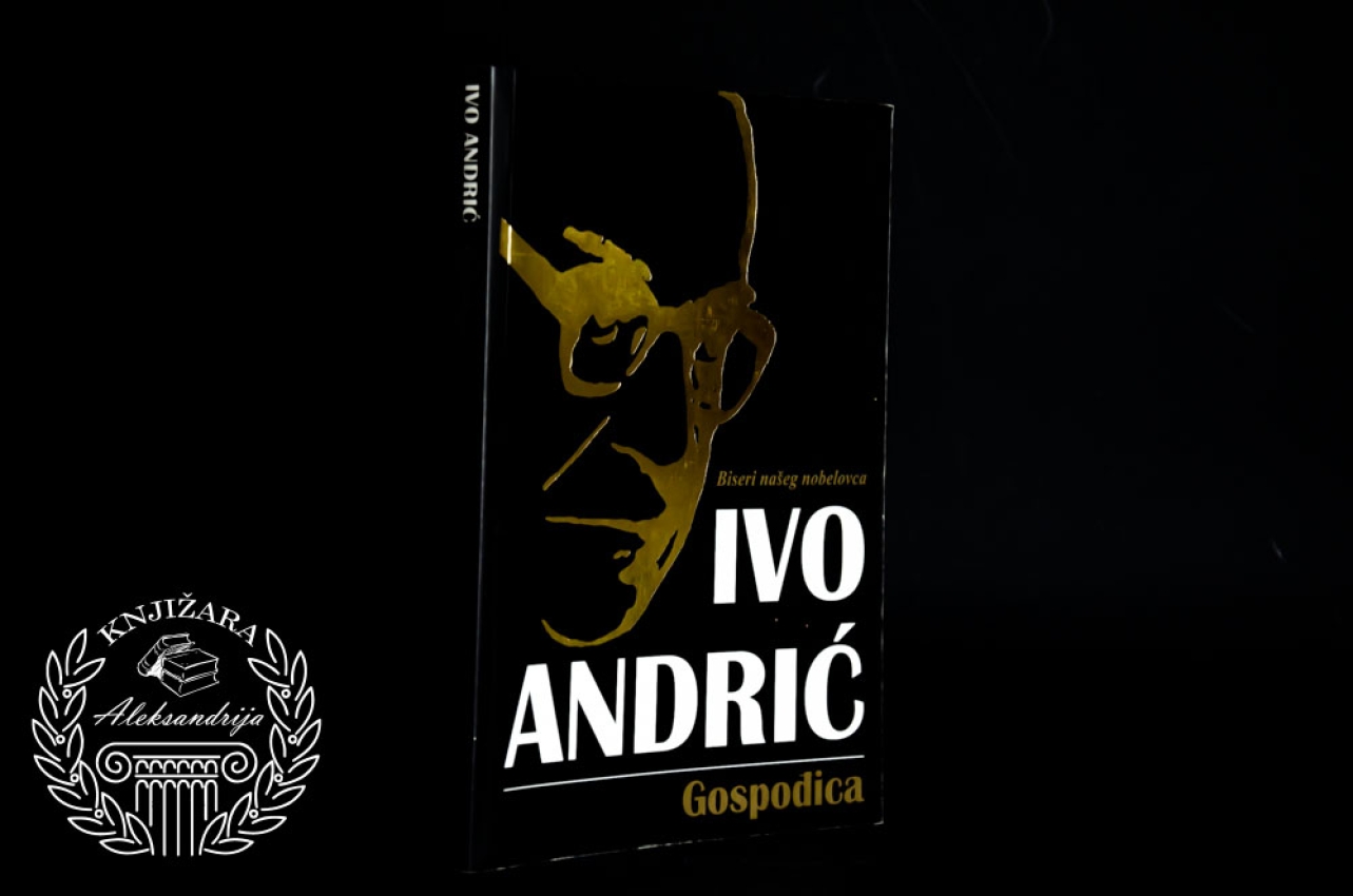 GOSPOĐICA - Ivo Andrić 