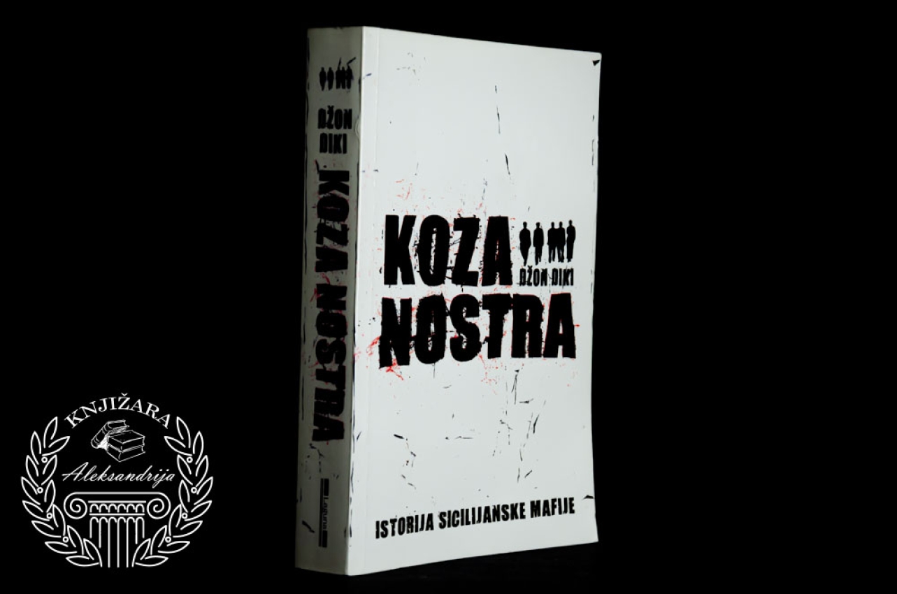KOZA NOSTRA - Džon Diki 
