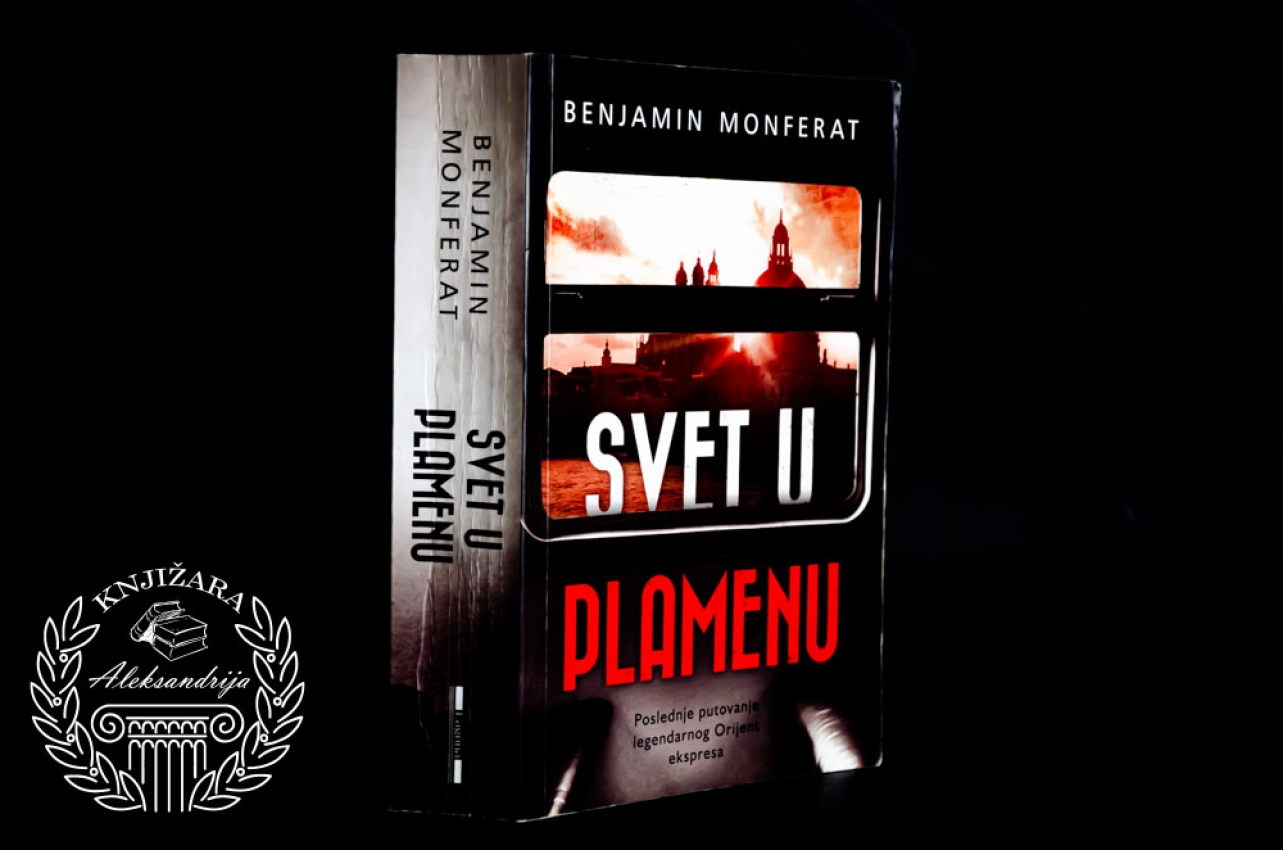 SVET U PLAMENU - Benjamin Monferat 