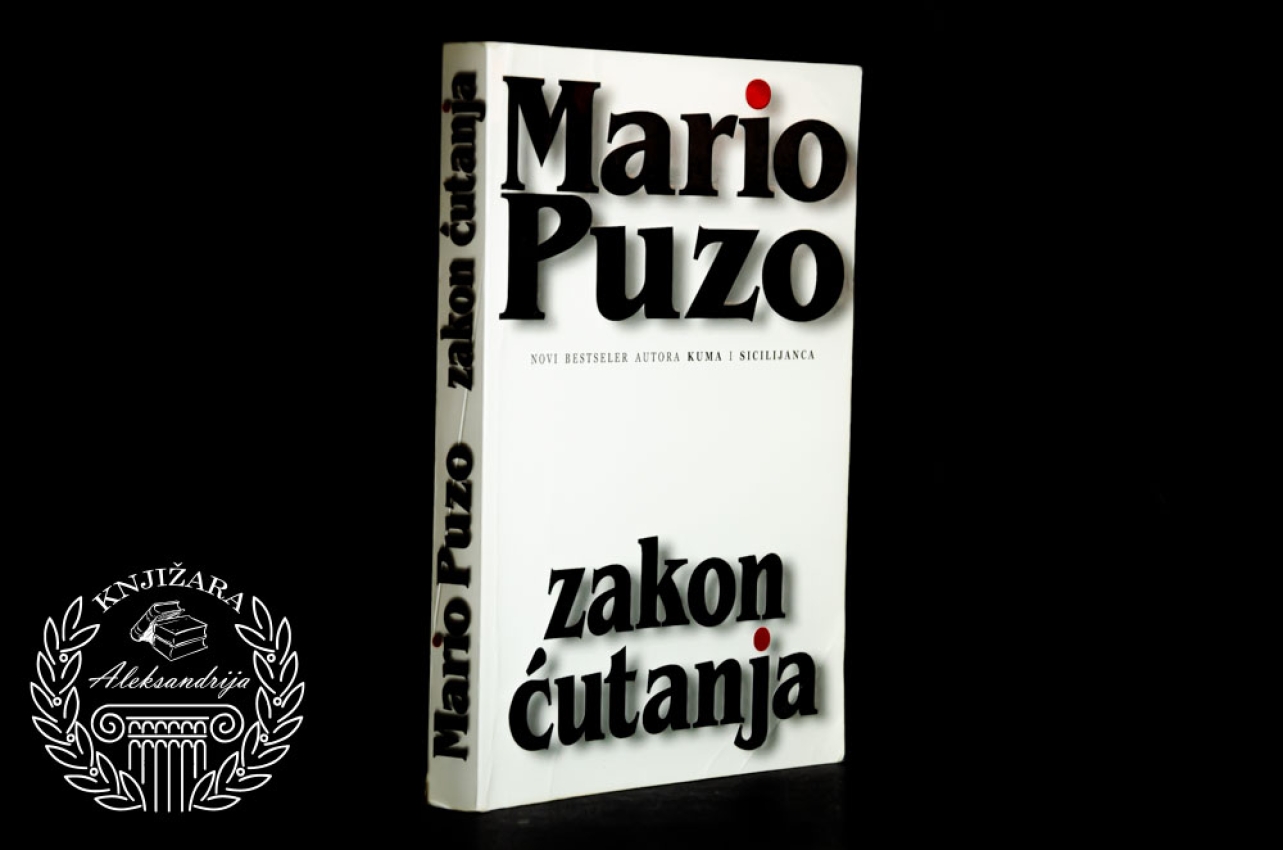 ZAKON ĆUTANJA - Mario Puzo 