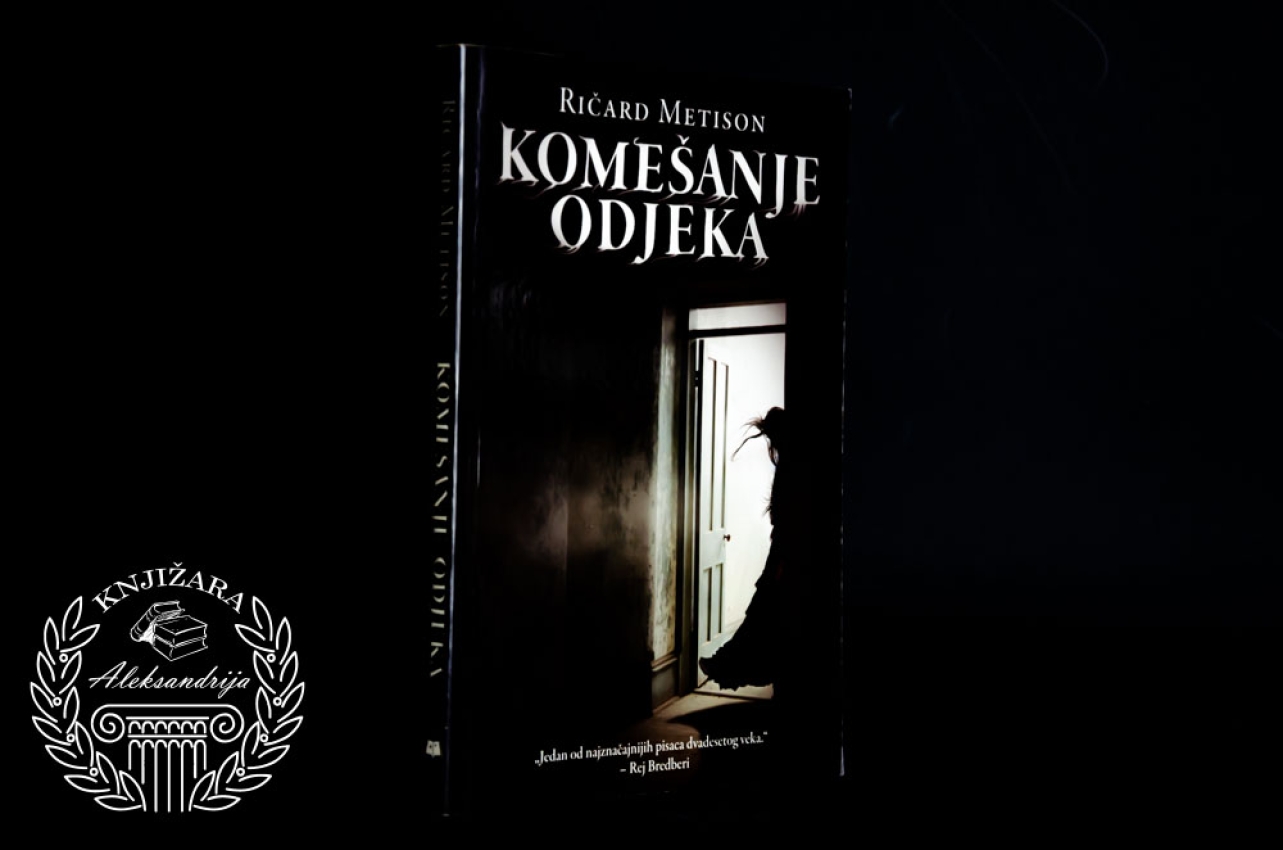 KOMEŠANJE ODJEKA - Ričard Metison 