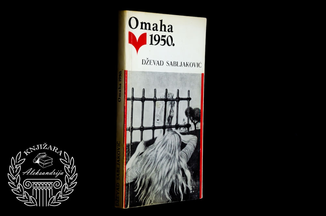 OMAHA 1950 - Dževad Sabljaković 