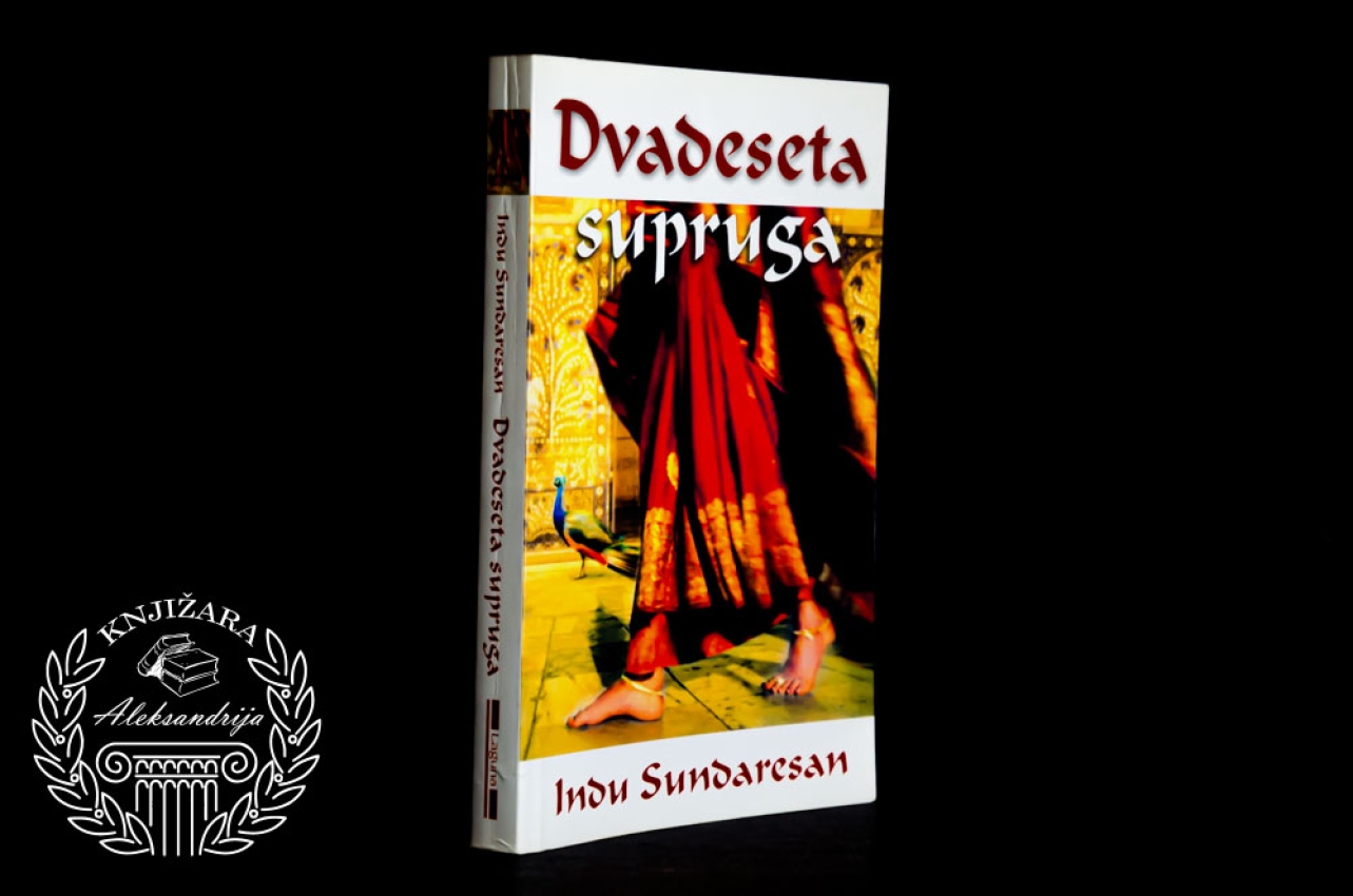 DVADESETA SUPRUGA - Indu Sundaresan 
