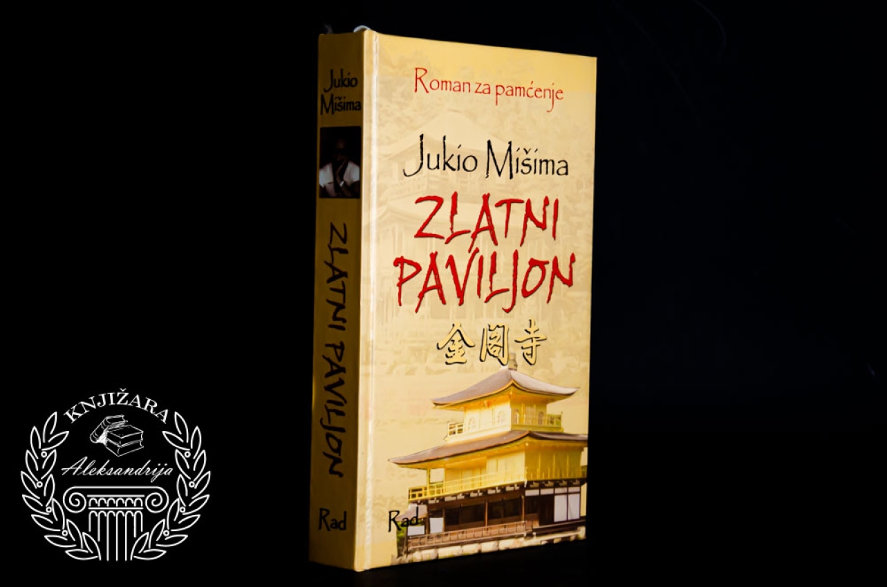 ZLATNI PAVILJON - Jukio Mišima 