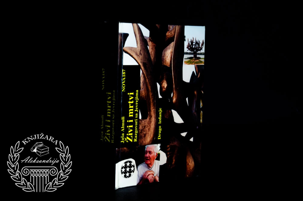 ŽIVI I MRTVI RAZGOVORI SA JEVREJIMA - Jaša Almuli 