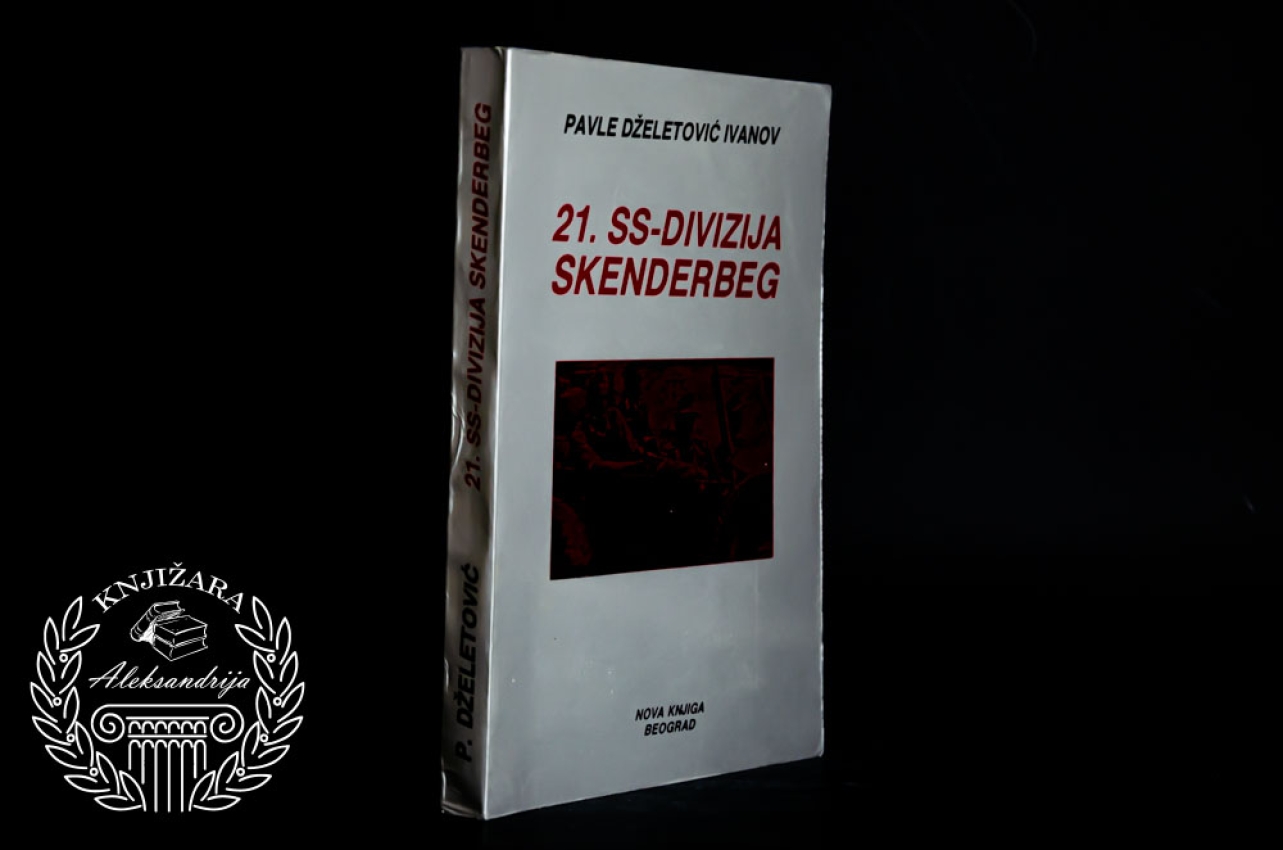 21 SS DIVIZIJA SKENDERBEG - Pavle Dželetović Ivanov 